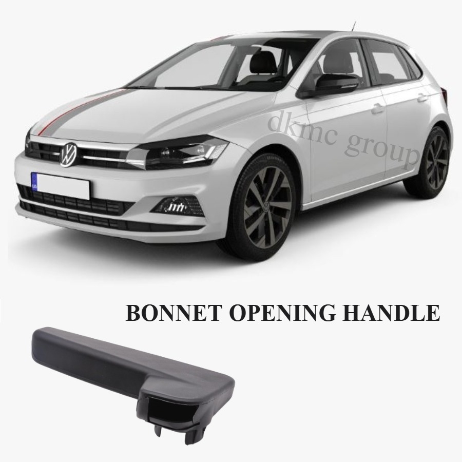 POLO MOTOR KAPUTU İÇTEN AÇMA KOLU 2017 2018 2019 2020 2021 MODELLER İÇİN
