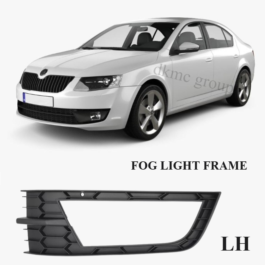 OCTAVİA SEDAN SOL SİS FARI ÇERÇEVESİ 2013 2014 2015 2016 MODELLER İÇİN