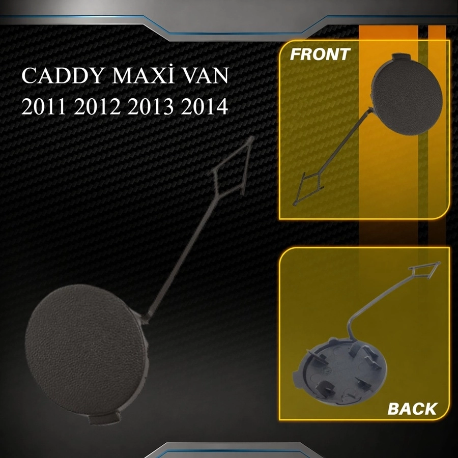 CADDY ÖN TAMPON ÇEKİ DEMİRİ KAPAĞI BOYASIZ TİP 2011 2012 2013 2014 MODELLER İÇİN