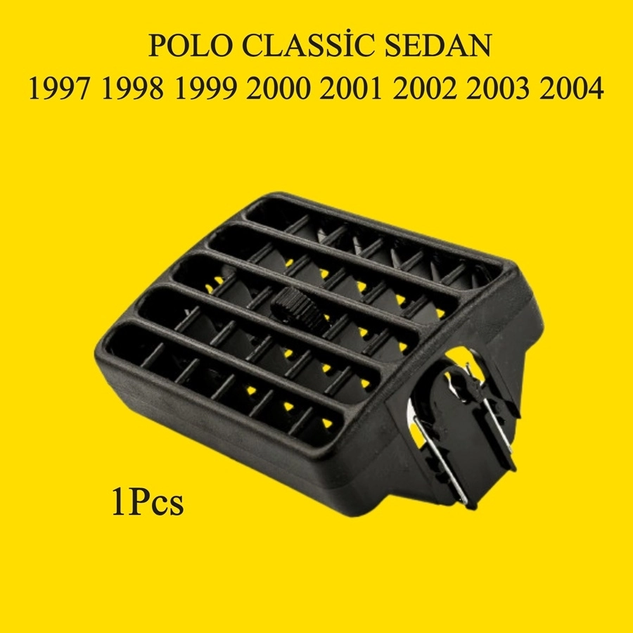 POLO CLASSİC TEYP ÇERÇEVE ORTA HAVALANDIRMA IZGARASI 1997-2004 ARASI MODELLER İÇİN