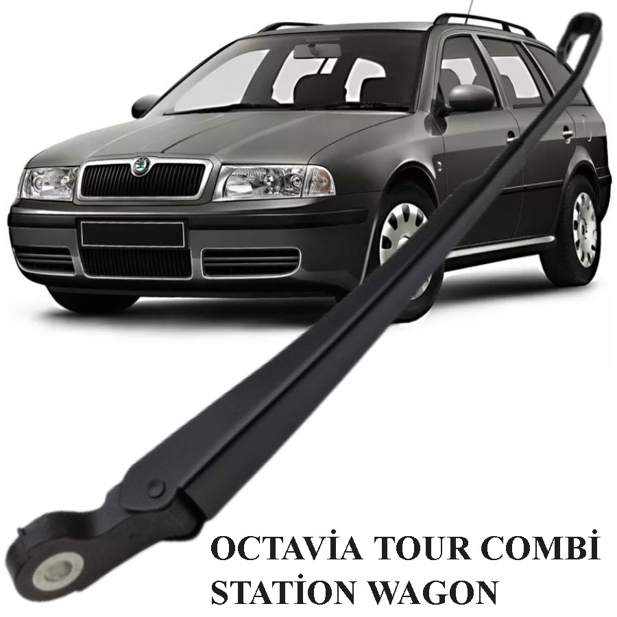 OCTAVİA TOUR COMBİ STATİON WAGON 2001-2009 MODEL ARASI UYUMLU ARKA CAM SİLECEK KOLU