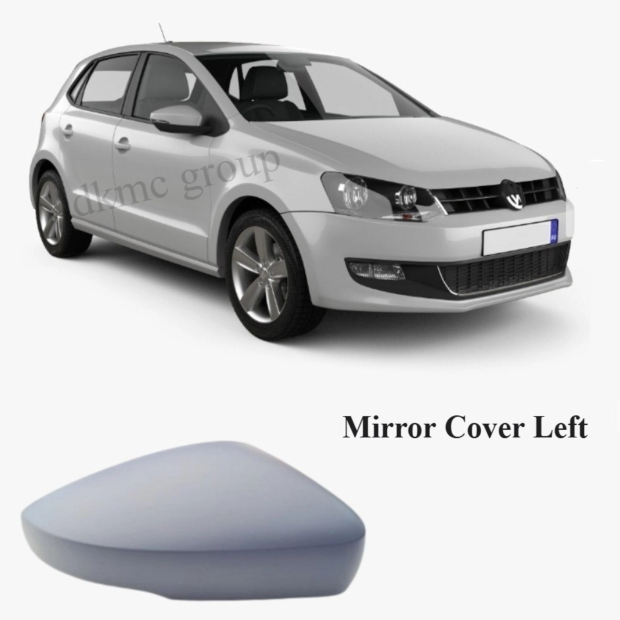 POLO DIŞ AYNA KAPAĞI SAĞ ASTARLI 2010 2011 2012 2013 2014 MODELLER