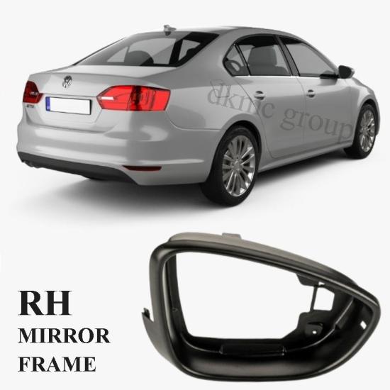 JETTA MK6 DIŞ AYNA ÇERÇEVE SAĞ 2011-2014 MODEL ARASI ARAÇLARA UYUMLU 5C6857602A
