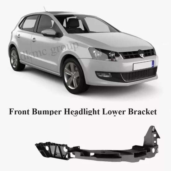 POLO ÖN SAĞ FAR BAĞLANTI BRAKETİ 2010-2013 MODEL ARASI UYUMLU ARAÇLARA UYUMLU 6R0805072B