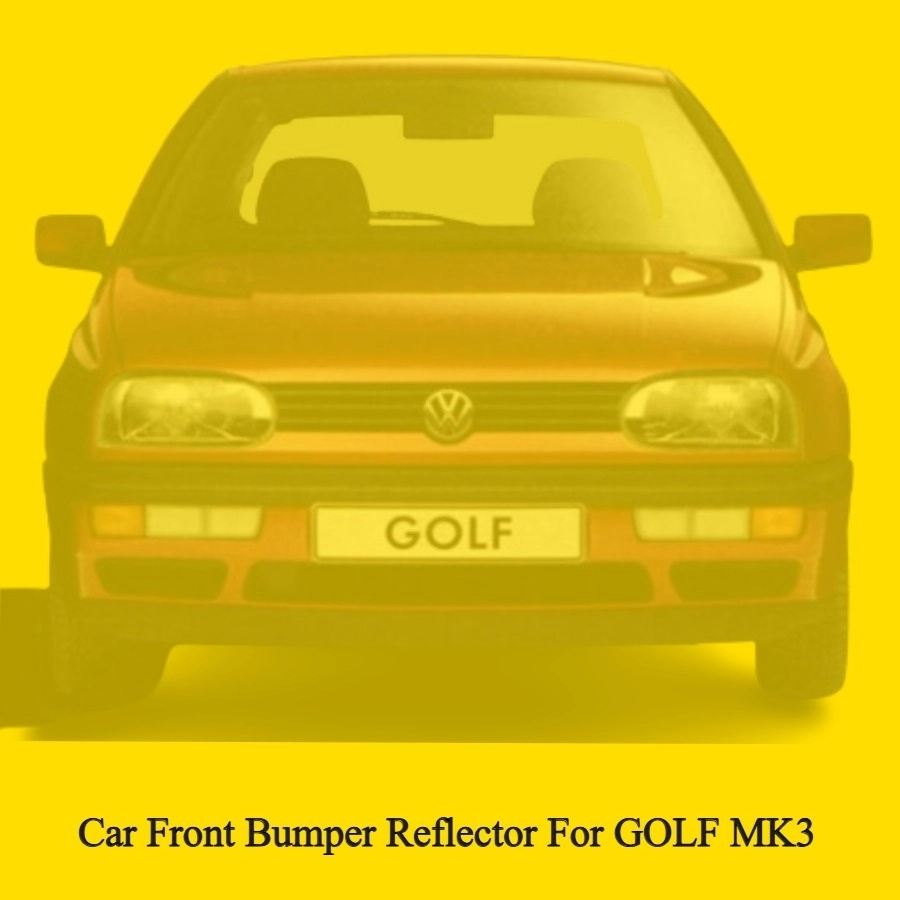 GOLF 3 ÖN TAMPON SOL REFLEKTÖR 1992 1993 1994 1995 1996 1997 MODELLER İÇİN
